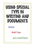 Lesson: Using Special Type (Bold, Italics, All Caps) in Documents