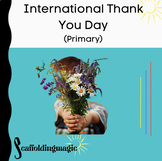 Lesson for International Thank You Day (Primary)