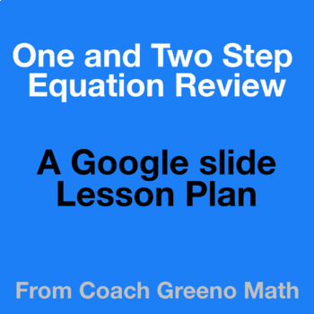 Preview of Lesson on one and two step equations