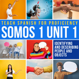 SOMOS 1 Unit 1  |  Novice Spanish Curriculum  |  Dice