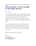 Lesson plans to accompany "Love Triangle in the High Sierras"