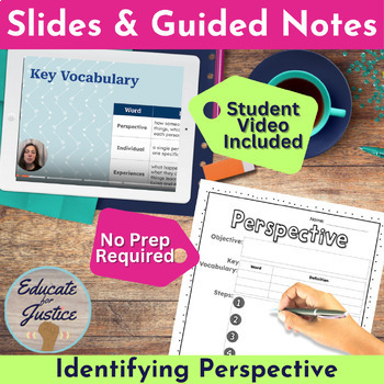 Preview of Lesson to Teach Perspective- Guided Notes, Slides, Video to Consider Perspective