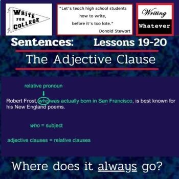 Preview of Lessons 19-20: The Adjective Clause