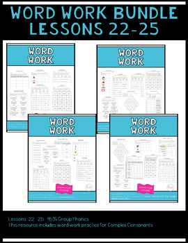 Preview of Lessons 22-25 WORD WORK BUNDLE Complex Consonants