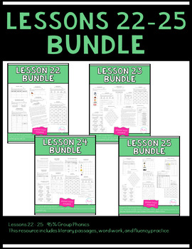 Preview of Lessons 22-25 Word Work, Literary Passages & Fluency Phrases BIG BUNDLE 95%