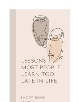 Preview of Lessons Most People Learn Too Late In Life