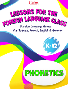 Preview of Lessons for the Foreign Language Classroom: Phonetics