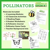 Pollinators: Plant Science Lessons and Garden Activities