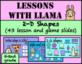 Preview of Lessons with Llama: 2-D Shapes PowerPoint Lesson