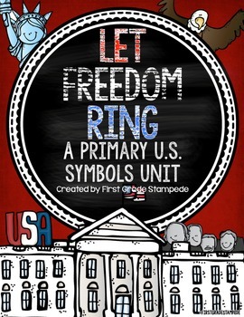 Preview of Let Freedom Ring:  A Primary U.S. Symbols Unit