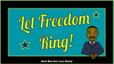 Let Freedom Ring! MLK  vocal canon, Orff/unpitched, K-5 le