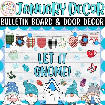 Preview of Let It Gnome!: January And New Year Bulletin Boards And Door Decor Kits | Winter