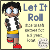 Dice Games | Math Games for All Year Long