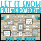 Let It Snow Bulletin Board | Winter Bulletin Board | Farmh
