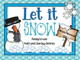 Let It Snow! - Ready-To-Use Math and Literacy Centres