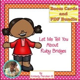 Let Me Tell You About Ruby Bridges PDF and Boom Cards Bundle!