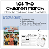 Let The Children March | Interactive Read Aloud