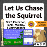 Orff Arrangement ~ Let Us Chase the Squirrel: Orff, Sopran