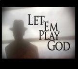 Let'em Play God by Alfred Hitchcock: Author's Purpose/Poin