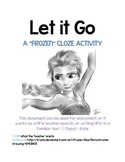 Let it Go - Frozen - Cloze Writing Activity