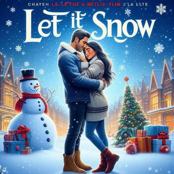 Preview of Let it Snow (2019) Movie Viewing Guide: Summary/Vocabulary/Questions