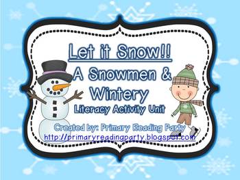 Preview of Let it Snow!! A Snowmen & Winter Literacy Unit