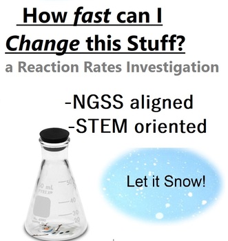 Preview of Let it Snow -Chemistry Rate of Reaction Lab investigation