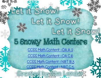Preview of Let it Snow! Let it Snow! Let it Snow!  5 Math Centers CC Aligned
