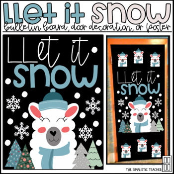 Preview of Let it Snow Llama Winter/Christmas Bulletin Board, Door Decor, or Poster