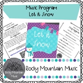 Let it Snow Music Program