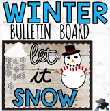 Let it Snow Winter Bulletin Board