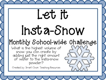 Preview of Let it Snow with Instant Snow ~ Monthly School-wide Science Challenge ~ STEM