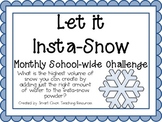Let it Snow with Instant Snow ~ Monthly School-wide Scienc