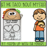 Let me TACO 'bout myself! All about me craft!