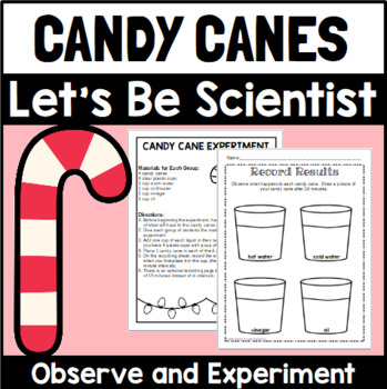 Preview of Let's Be Scientists: Candy Cane Science