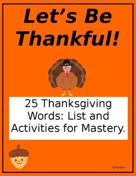 Preview of Let's Be Thankful!  25 Thanksgiving Words: List and Activities for Mastery