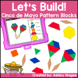 Let's Build - Cinco de Mayo Pattern Block Mats & Task Card