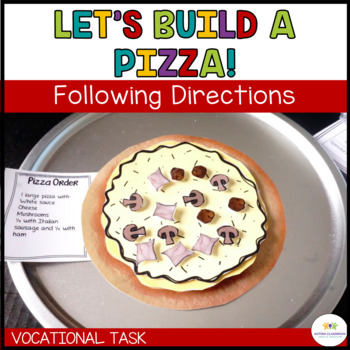 Preview of Let’s Build a Pizza: Sequencing Vocational Tasks