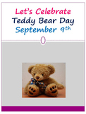 Let's Celebrate Teddy Bear Day September 9th