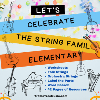 Preview of Celebrate the String Family in the Elementary Music Classroom Treble Tree