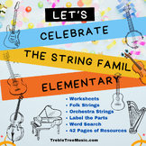Celebrate the String Family in the Elementary Music Classr