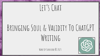 Preview of Let’s Chat--Bringing Soul & Validity To ChatGPT Writing