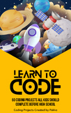 Learn to Code: 50 Coding Projects All Kids Should Complete