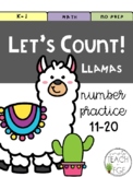 Let's Count! Number Practice 11-20 {Llamas}