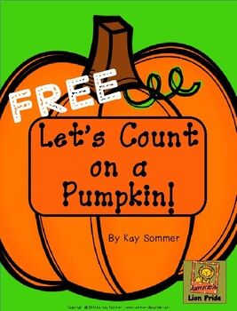 Preview of Let's Count on a Pumpkin!  {FREE}