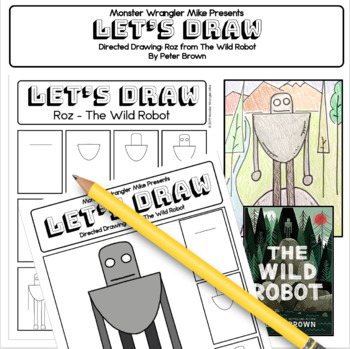 Preview of Let's Draw: Directed Drawing - Roz from The Wild Robot