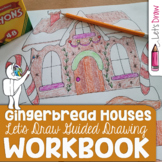 Let's Draw! Gingerbread Houses Workbook - Drawing Guide & 