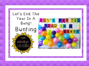 Preview of Let's End The Year In A Bang Bunting