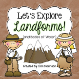 Let's Explore Landforms! and Bodies of Water