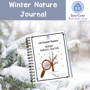 Preview of Let's Explore Seasons: Winter Nature Journal